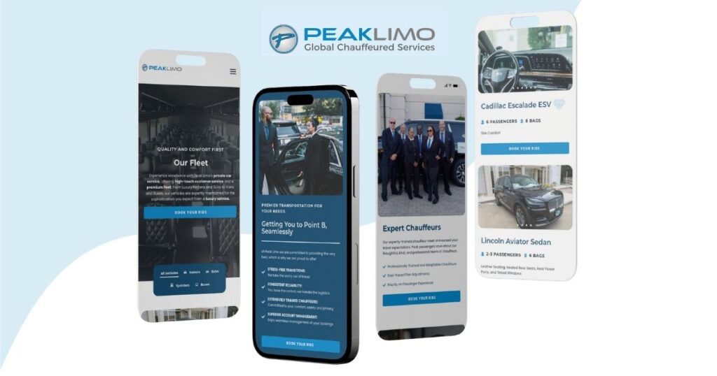 Multiple Peak Limo website pages mocked up on different mobile screens, showing the attention to detail in the mobile access to their website.