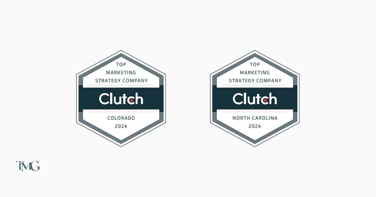 Two Clutch award badges given to TMG Marketing Partners: the left award reads 'Top Marketing Strategy Company', 'Colorado 2024,' and the right one reads 'Top Marketing Strategy Company', 'North Carolina 2024.' These represent accolades given for marketing strategy excellence in each state for the year 2024.