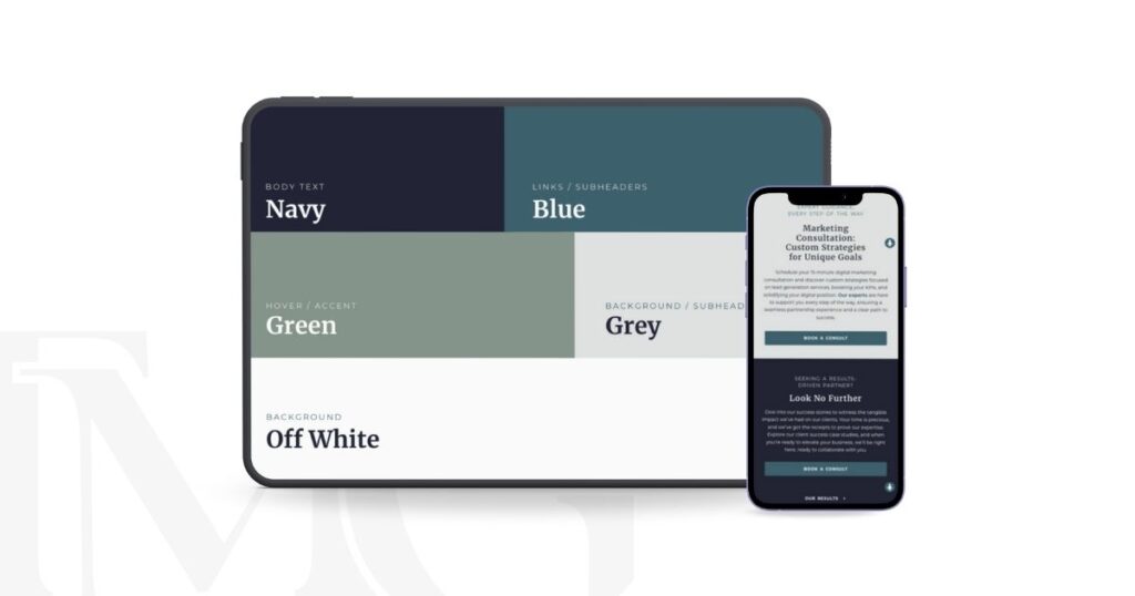 TMG Marketing Partners' updated color palette features a sophisticated and modern selection of colors, including Navy for body text, Blue for links and subheaders, Green for hover and accent elements, Grey for background and additional subheaders, and Off White as the main background color. These colors reflect the brand's commitment to clarity, professionalism, and contemporary design in their rebranding efforts.