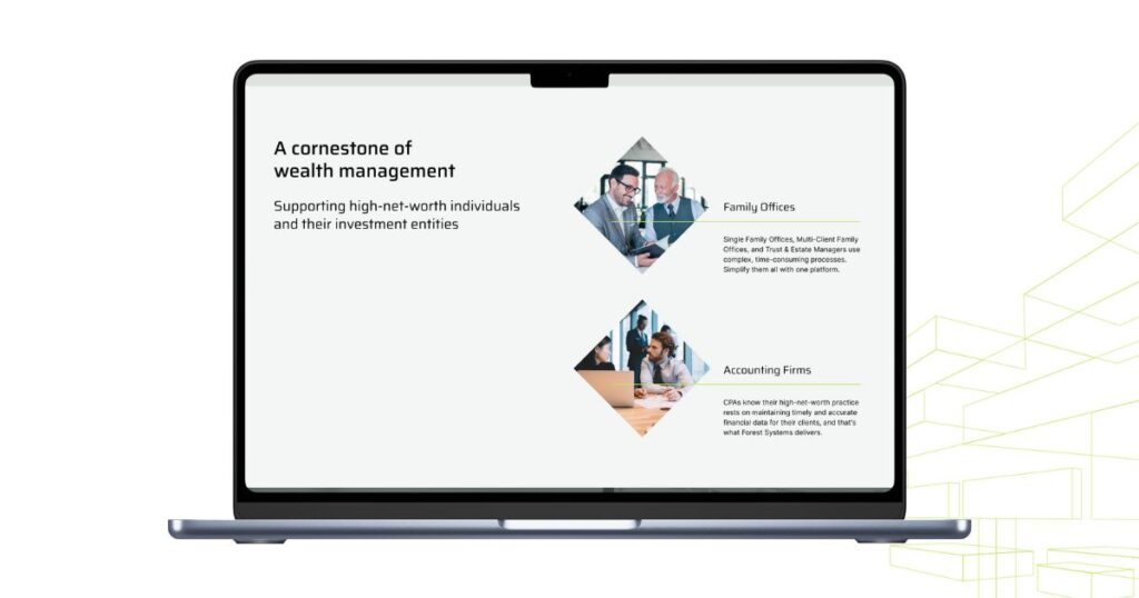 Forest Systems webpage on a laptop screen, featuring a section titled 'A cornerstone of wealth management' with information about supporting high-net-worth individuals and their investment entities. Includes images and descriptions for Family Offices and Accounting Firms.