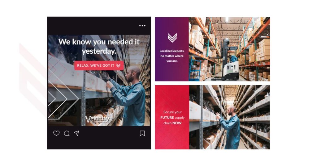 Velocity Electronics social media graphics featuring bold messaging, warehouse visuals, and calls to action for securing global supply chains.

