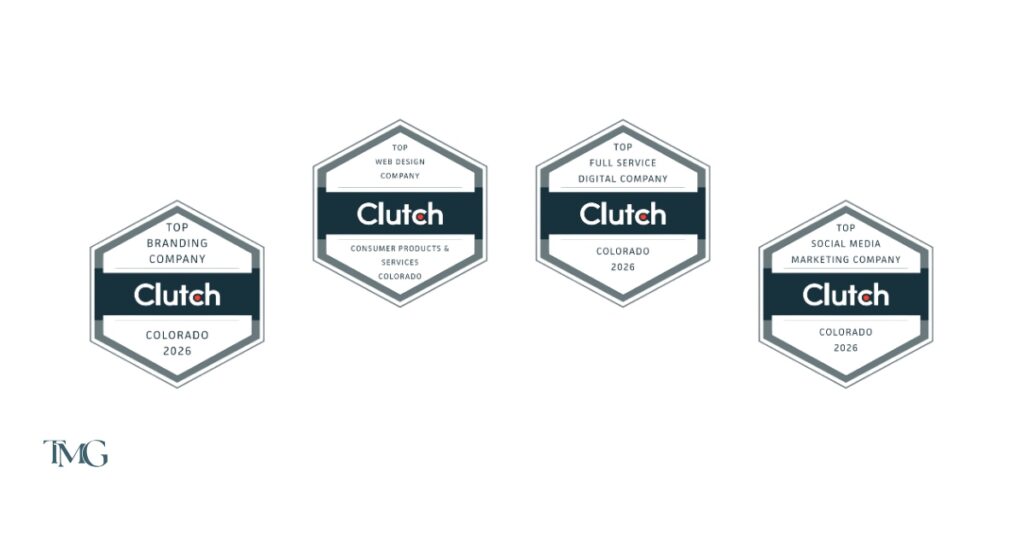 Four Clutch 2026 badges recognizing TMG Marketing Partners as a top Colorado brand strategy services and B2B marketing agency